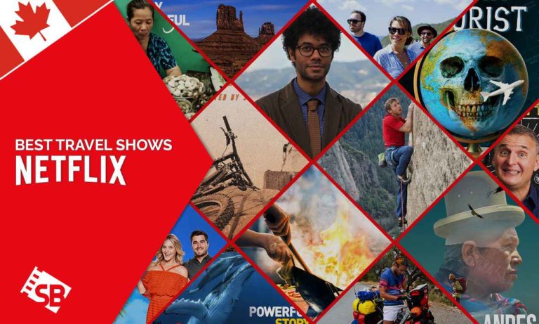 Best-Travel-Shows-on-Netflix-CA