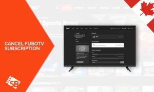 How to Cancel fuboTV Subscription in Canada? (2022 Guide)