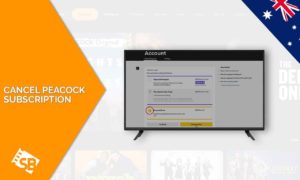 How to Cancel Peacock TV Subscription in Australia in 2022