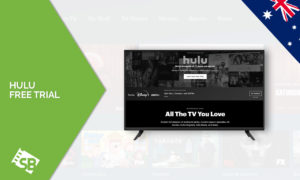 How to Get Hulu Free Trial in Australia in September 2023 [Complete Guide]