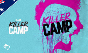How to Watch Killer Camp Season 3 2022 in Australia