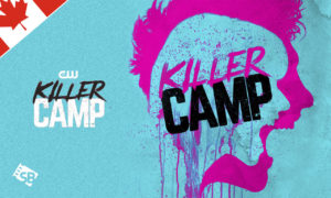 How to Watch Killer Camp Season 3 2022 in Canada