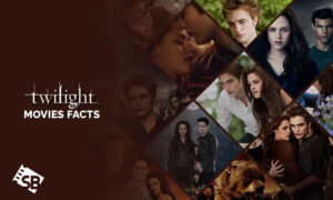 20 Twilight Movies Facts You Should Know [Guide in Italy]