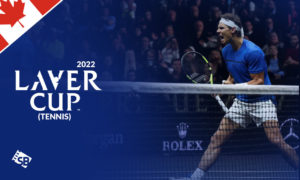 How to Watch Laver Cup 2022 in Canada