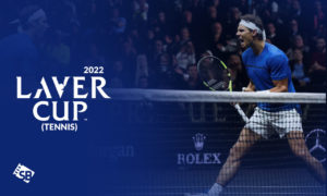How to Watch Laver Cup 2022 in USA