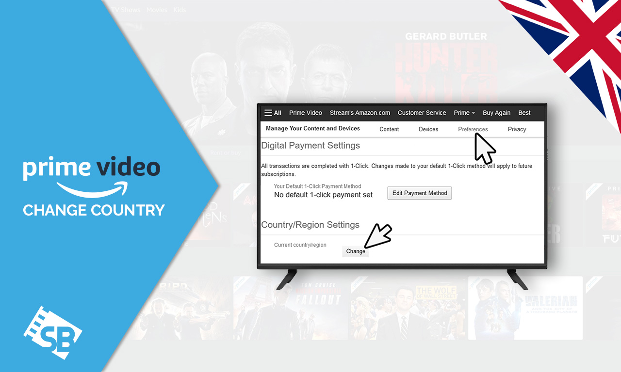 How to Change Country on Amazon Prime in UK [Easy Guide]