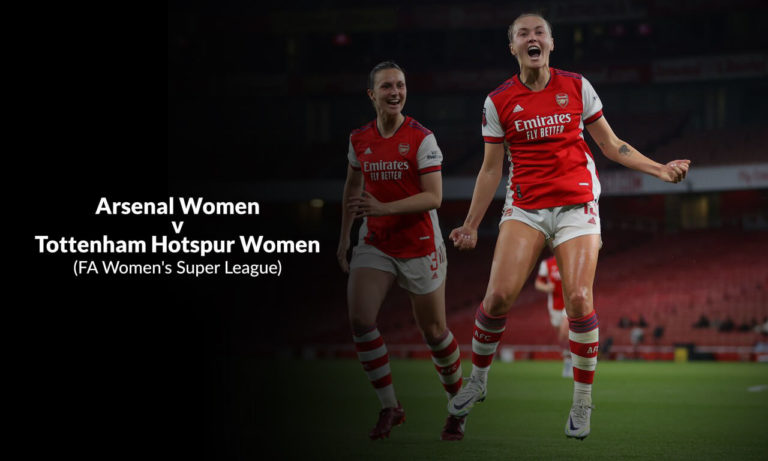 Watch Women’s Super League: Arsenal vs Tottenham Hotspur in USA