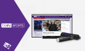 How To Watch beIN Sports On Roku In 2022 [Easy Guide]