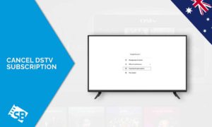 How to Cancel DStv Subscription in Australia in 2023