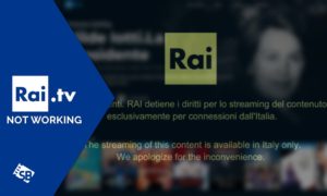 Why Is Rai TV Not Working In The USA? [Easy Fixes For 2022]