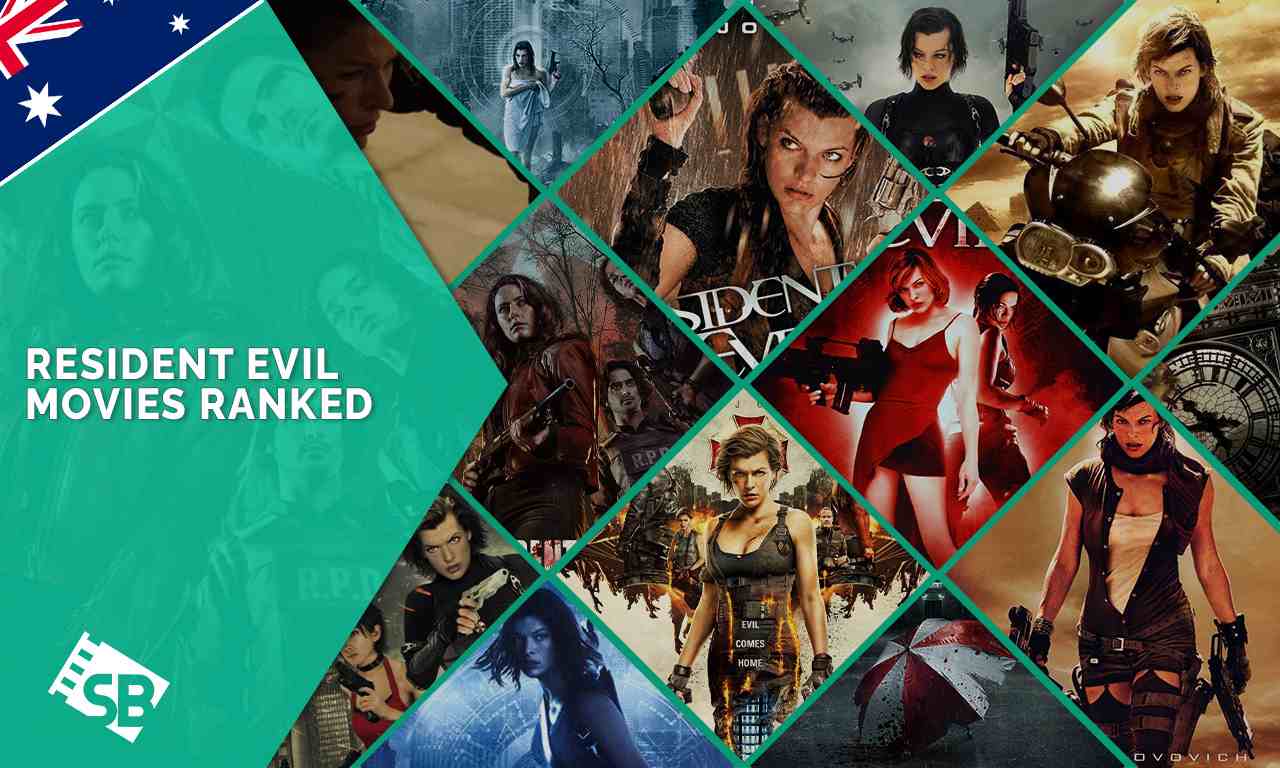 Resident Evil Movies Ranked from Worst to Best in Australia [2023 Updated]