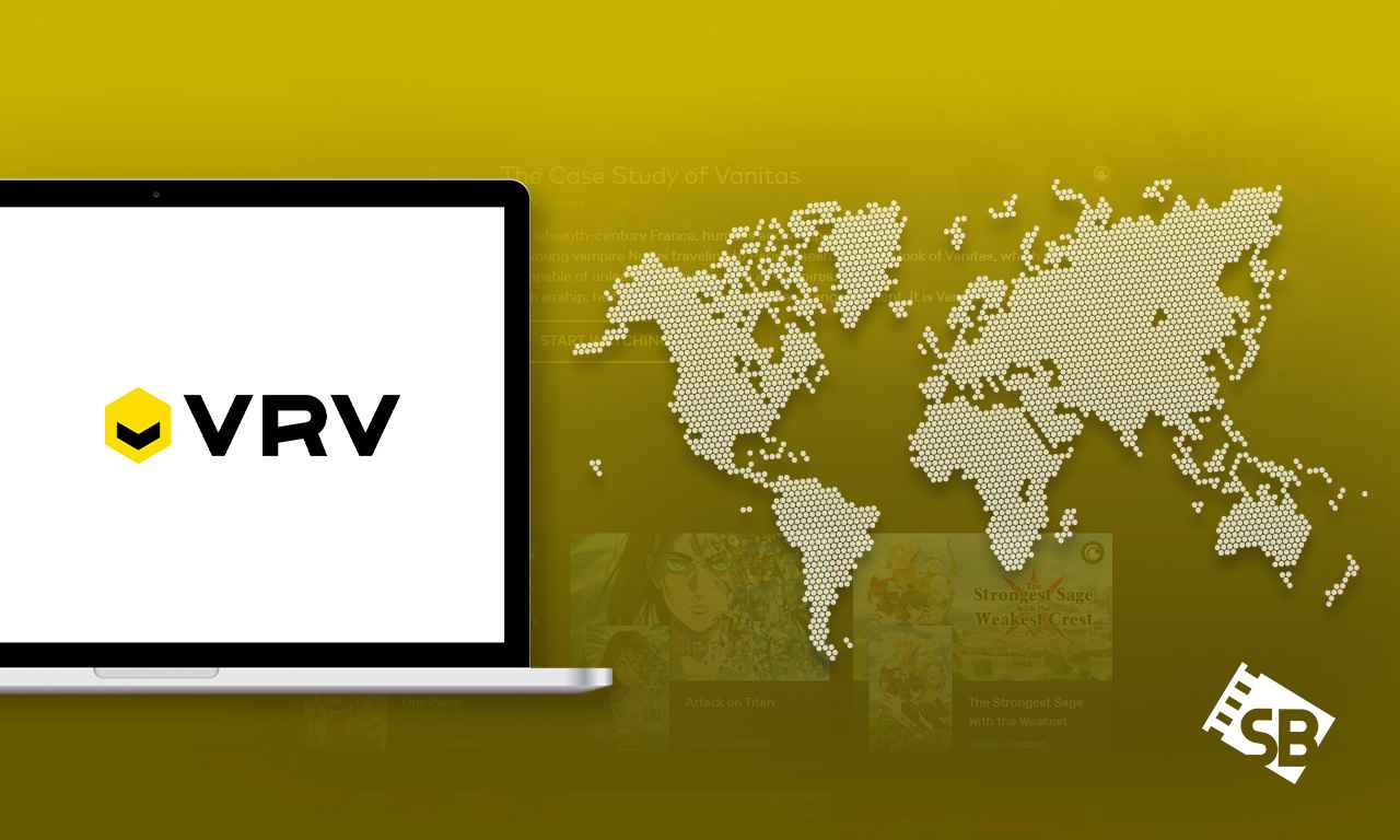 How to Watch VRV with [2022 Guide]
