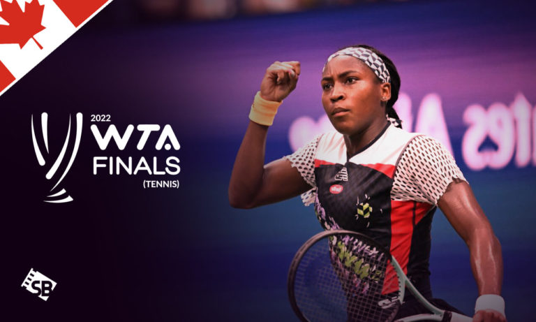 Watch WTA Finals Tennis 2022 in Canada