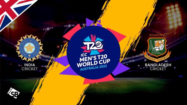 Watch India vs Bangladesh ICC T20 World Cup 2022 in UK