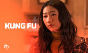 How to Watch Kung Fu Season 3 Outside US on The CW