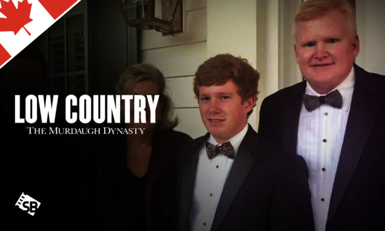 Watch Low Country: The Murdaugh Dynasty in Canada