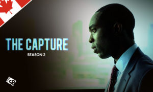 How to Watch The Capture Season 2 in Canada