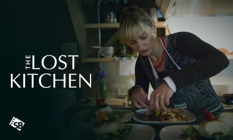 Watch The Lost Kitchen Season 3 on Hbo Max Outside USA
