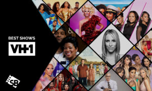 20 Best VH1 Shows Outside USA To Watch! [Updated 2023]