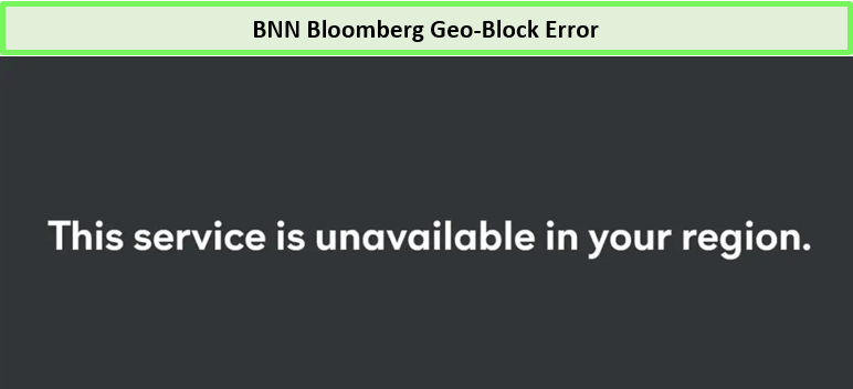 bnn-bloomberg-geo-block-error