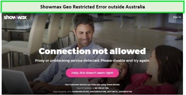 showmax-geo-restriction-error-message-Australia