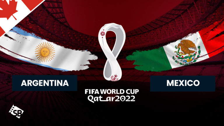 watch Argentina vs Mexico World Cup 2022 in Canada