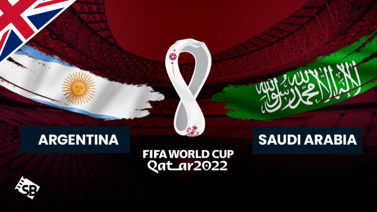 Watch Argentina vs Saudi Arabia FIFA World Cup 2022 Outside UK