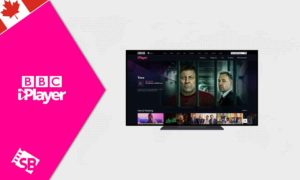 How To Get BBC iPlayer On Smart TV in Canada? [2022 Updated]