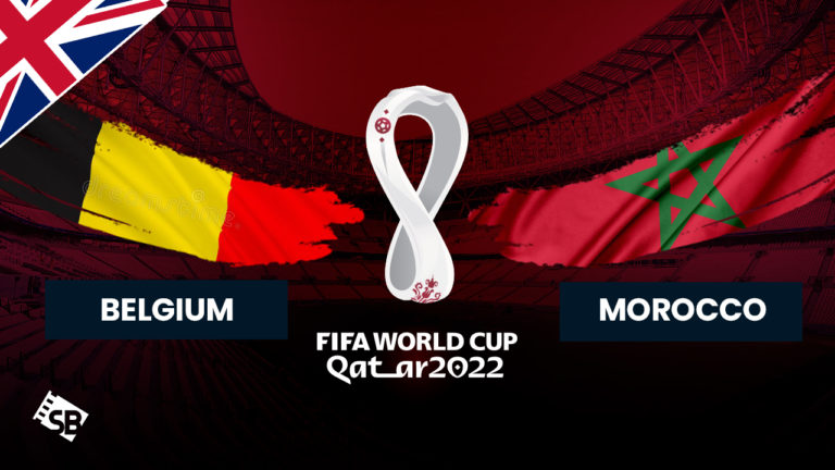 Watch Belgium vs Morocco FIFA World Cup 2022 Outside UK