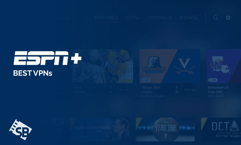 Best ESPN Plus VPN