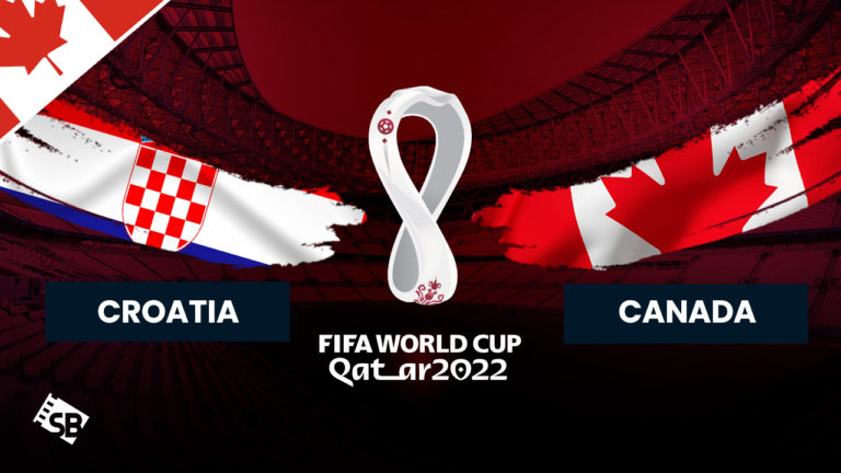 Watch Croatia vs Canada World Cup 2022 in Canada
