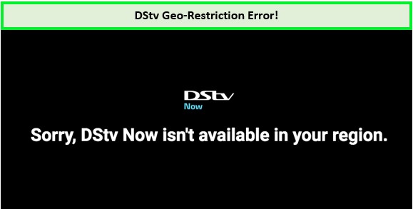 Dstv-geo-restriction-error
