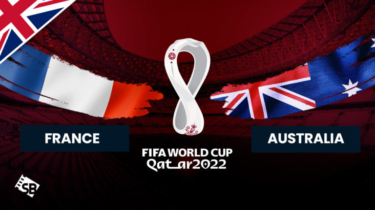 Watch France vs Australia FIFA World Cup 2022 Outside UK