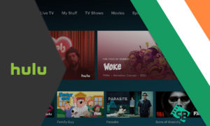 How to Watch Hulu in Ireland [Easy Guide 2023]