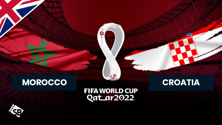 Watch Morocco vs Croatia World Cup 2022 Outside UK