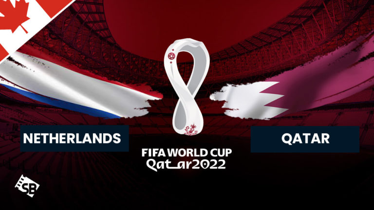 Watch Netherlands vs Qatar FIFA World Cup 2022 in Canada