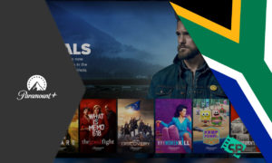 How To Watch Paramount Plus In South Africa? [2022 Updated]