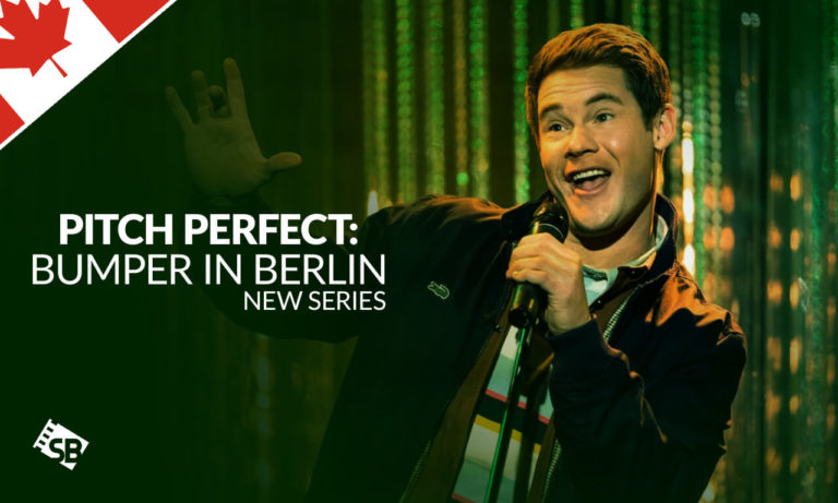 watch Pitch Perfect: Bumper in Berlin in Canada