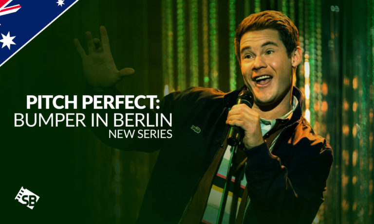 watch Pitch Perfect: Bumper in Berlin in Australia