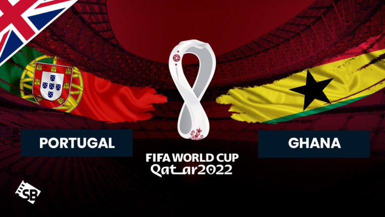 Watch Portugal vs Ghana FIFA World Cup 2022 Outside UK