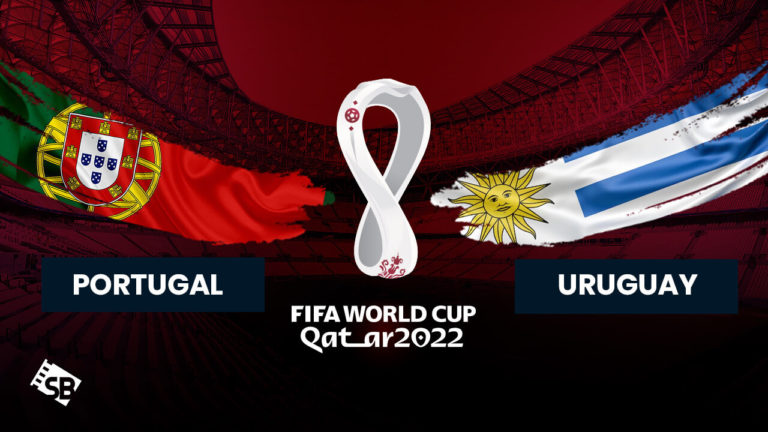 Watch Portugal vs Uruguay World Cup 2022 in usa