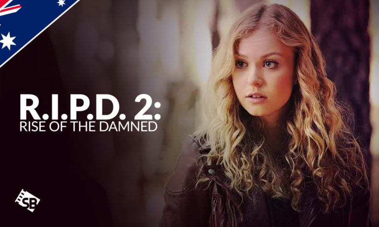 Watch R.I.P.D. 2: Rise of the Damned in Australia