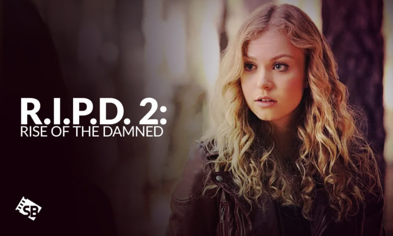 Watch R.I.P.D. 2: Rise of the Damned Outside USA