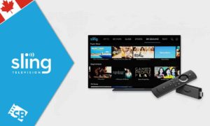 How To Get Sling TV On Firestick In Canada In 2023? [Easy Guide]