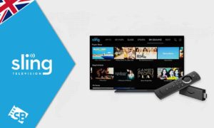 How To Get Sling TV On Firestick In UK In 2023? [Easy Guide]