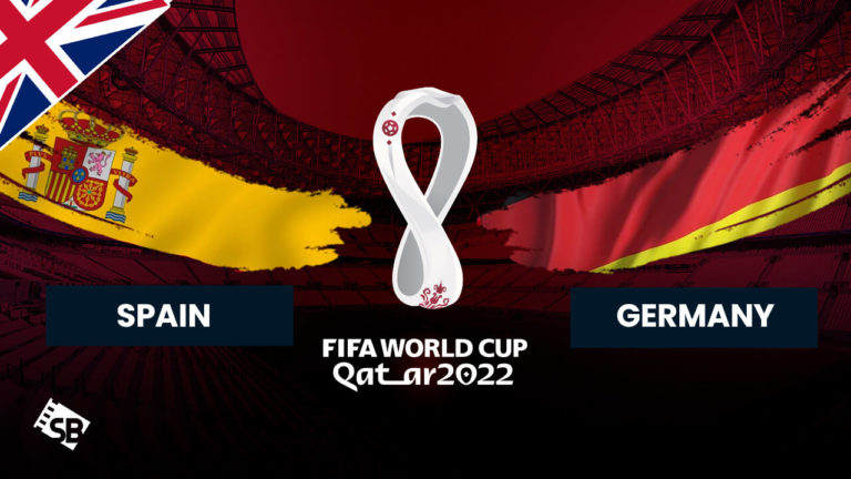 Watch Spain vs Germany FIFA World Cup 2022 Outside UK