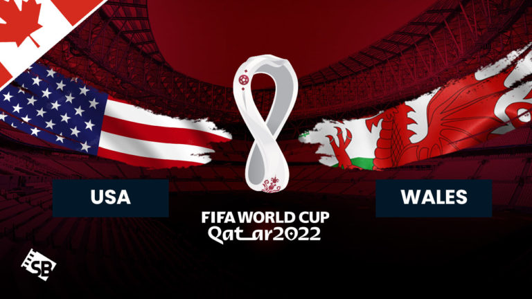 Watch USA vs Wales FIFA World Cup 2022 Match in Canada
