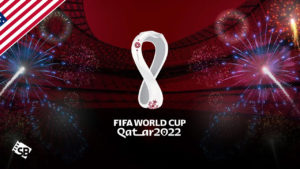 How to Watch FIFA World Cup 2022 on BBC iPlayer in USA