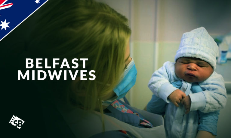 Watch Belfast Midwives in Australia