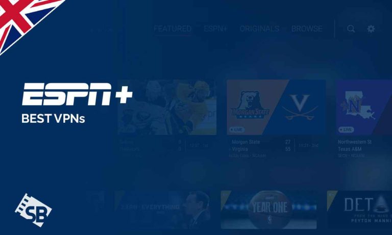 Best-VPN-to-Unlock-ESPN-Plus-UK